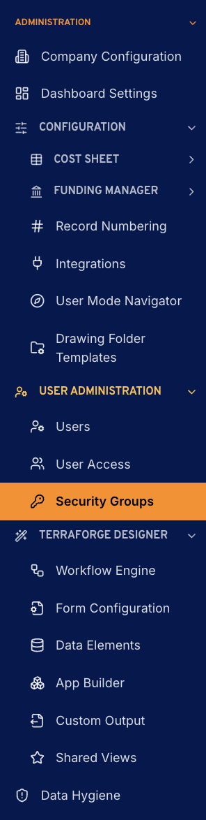 TerraForge Administration tree, from Company Configuration and Dashboard Settings through Cost Sheet, Funding Manager, User Administration, TerraForge Designer and Data Hygiene